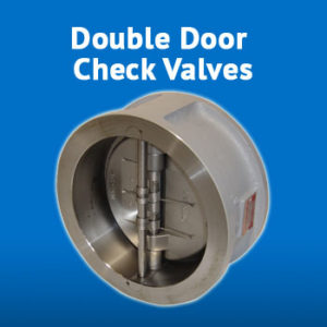 Sure Flow Double Door Check Valves
