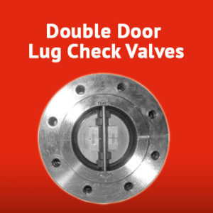 double door lug check valves click box